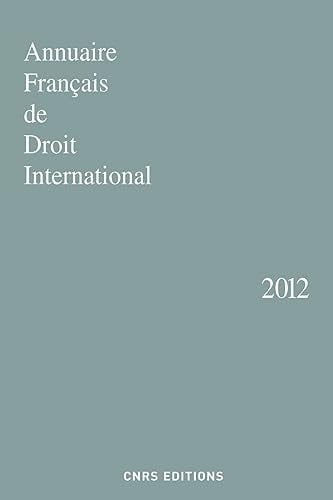 Annuaire français de droit international Tome 58