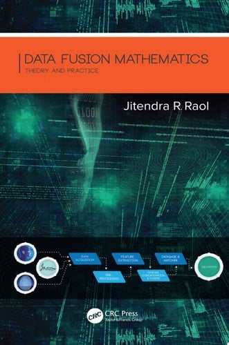 Data Fusion Mathematics Theory and Practice