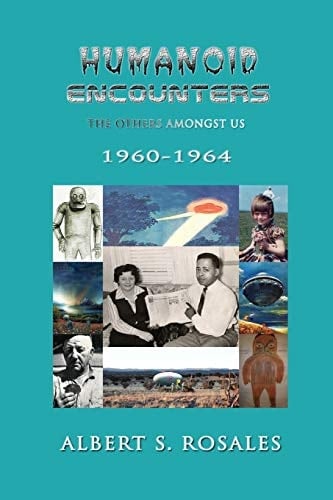 Humanoid Encounters 1960-1964 The Others Amongst Us