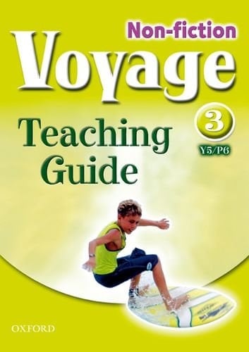 Voyage Non-fiction: 3 (Y5/P6): Teaching Guide Single