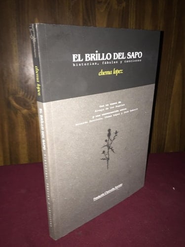 Chema Lopez El brillo del sapo