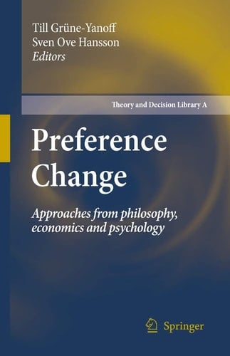 Preference Change Approaches from philosophy, economics and psychology