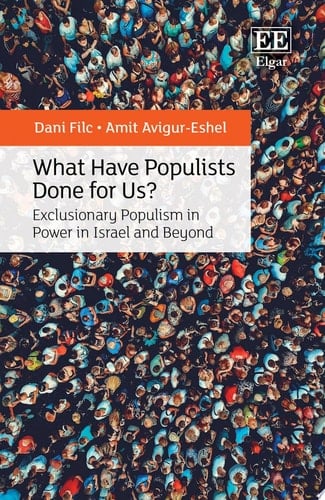 What Have Populists Done for Us?