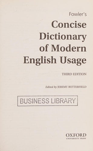 Fowler's Concise Dictionary of Modern English Usage (Oxford Quick Reference)
