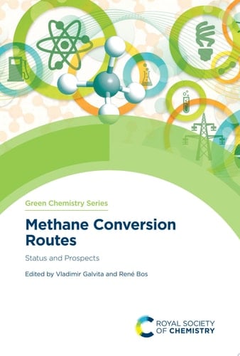 Methane Conversion Routes Status and Prospects
