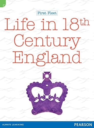 Life in 18th Century England