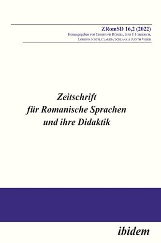 Zeitschrift für Romanische Sprachen und ihre Didaktik Heft 16,2 (2022)