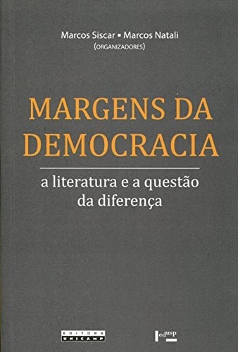 Margens da democracia a literatura e a questão da diferença