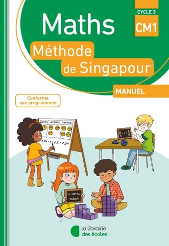 Maths Méthode de Singapour Manuel CM1 Cycle 3