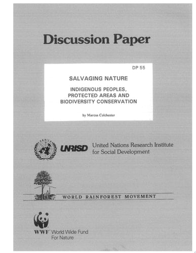 Salvaging Nature Indigenous Peoples, Protected Areas and Biodiversity Conservation