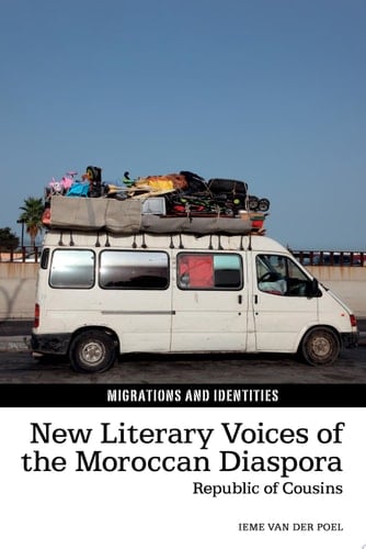 New Literary Voices of the Moroccan Diaspora Republic of Cousins