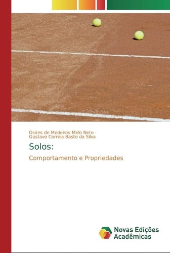 Solos:: Comportamento e Propriedades (Portuguese Edition)