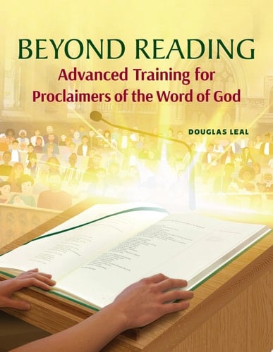 Beyond Reading Advanced Training for Proclaimers of the Word of God