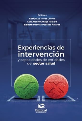 Experiencias de intervención y capacidades de entidades del sector salud