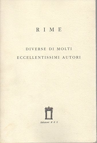 Rime diverse di molti eccellentissimi autori (Giolito 1545)