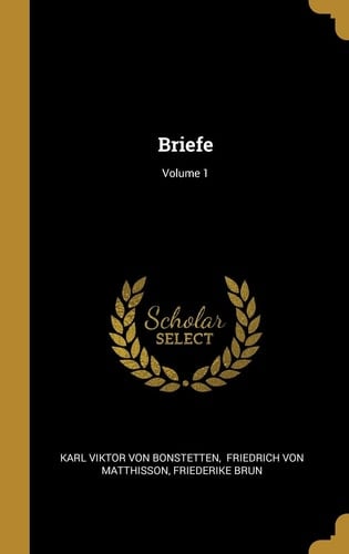 Briefe; Volume 1