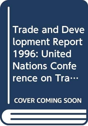 Trade and Development Report and Overview