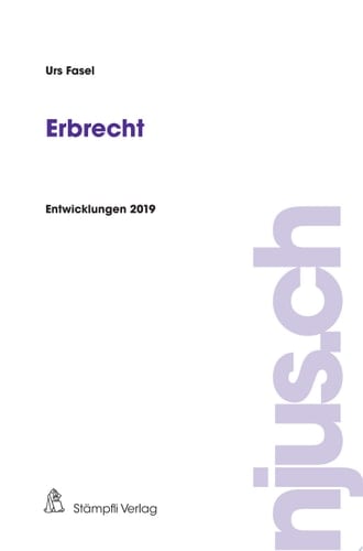 Erbrecht Entwicklungen 2019