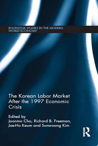 The Korean Labour Market after the 1997 Economic Crisis