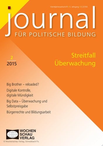 Streitfall Überwachung Journal für politische Bildung 2/2015