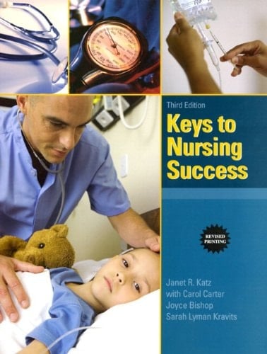 Keys to Nursing Success + New MyStudentSuccessLab 2013 Access Card