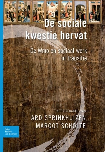 De sociale kwestie hervat De Wmo en sociaal werk in transitie
