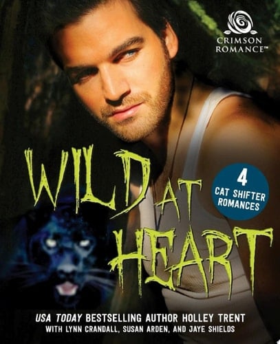 Wild at Heart 4 Cat Shifter Romances