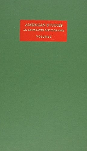 American Studies An Annotated Bibliography, 1984-1988