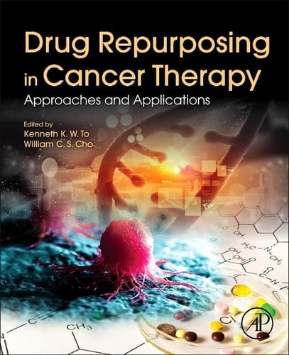 Drug Repurposing in Cancer Therapy Approaches and Applications