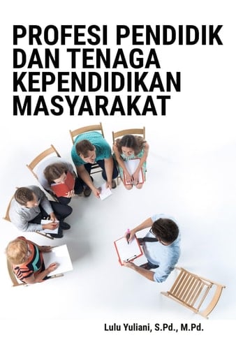 Profesi Pendidik Dan Tenaga Kependidikan Masyarakat