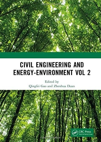 Civil Engineering and Energy-Environment Vol 2 Proceedings of the 4th International Conference on Civil Engineering, Environment Resources and Energy Materials (CCESEM 2022), Sanya, China, 21-23 October 2022