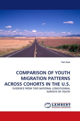COMPARISON OF YOUTH MIGRATION PATTERNS ACROSS COHORTS IN THE U.S. EVIDENCE FROM TWO NATIONAL LONGITUDINAL SURVEYS OF YOUTH