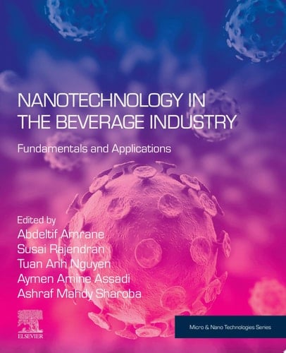 Nanotechnology in the Beverage Industry
