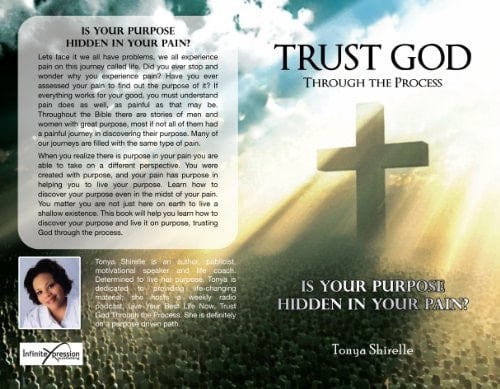 Trust God Through the Process Is Your Purpose Hidden in Your Pain?