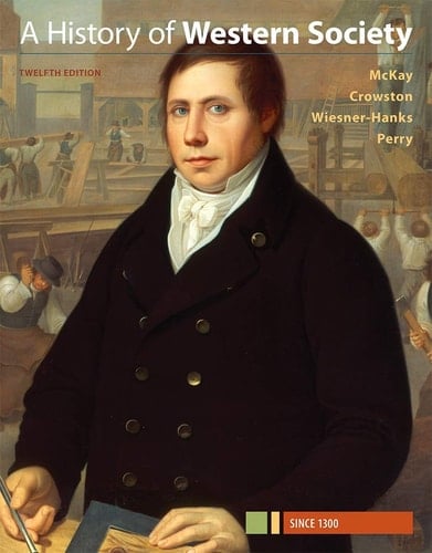 A History of Western Society Volume 1.2, Since 1300