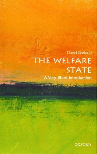 The Welfare State: A Very Short Introduction (Very Short Introductions)