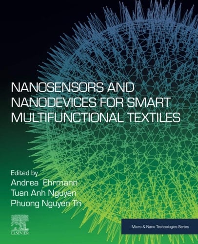 Nanosensors and Nanodevices for Smart Multifunctional Textiles