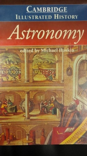 The Cambridge Illustrated History of Astronomy