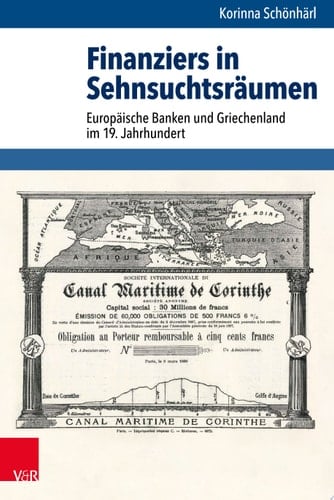 Schriftenreihe der Historischen Kommission bei der Bayerischen Akademie der Wissenschaften Europäische Banken und Griechenland im 19. Jahrhundert