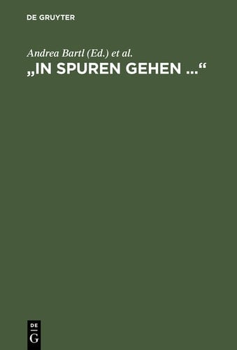"In Spuren gehen ..."