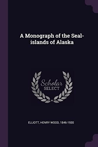 A Monograph of the Seal-Islands of Alaska