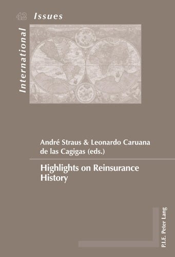 Highlights on Reinsurance History