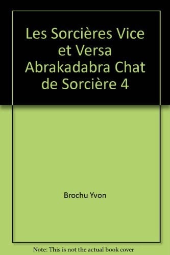 Les Sorcières Vice et Versa