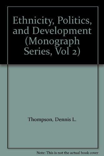 Ethnicity, Politics, and Development