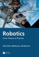 Robotics From Theory to Practice