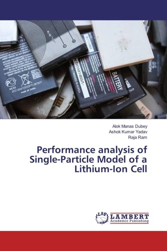 Performance Analysis of Single-Particle Model of a Lithium-Ion Cell