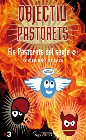 Objectiu pastorets els pastorets del segle XXI