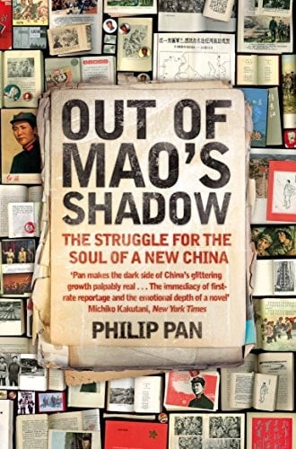 Out of Mao's Shadow The Struggle for the Soul of a New China