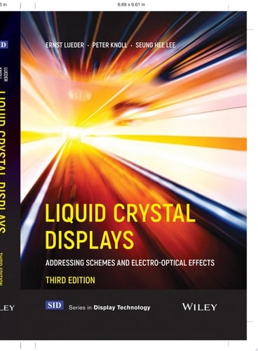 Liquid Crystal Displays Addressing Schemes and Electro-Optical Effects