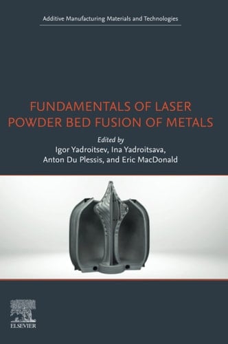 Fundamentals of Laser Powder Bed Fusion of Metals